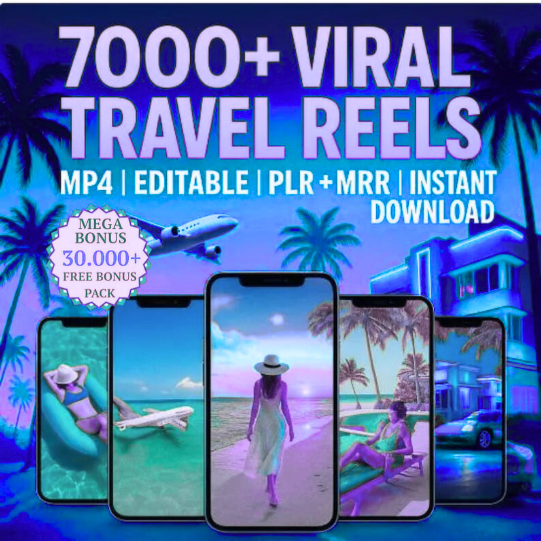 7.000 Viral Travel Reels – Faceless Video Bundle