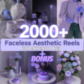 🎬 2.000 Faceless Aesthetic Reels – Viral Social Media Videos
